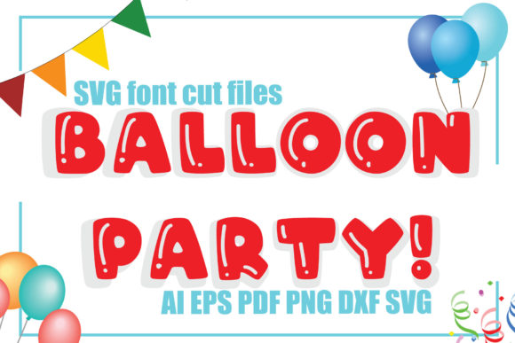 Balloon Party Font: A Designer’s Real-World Embroidery Review