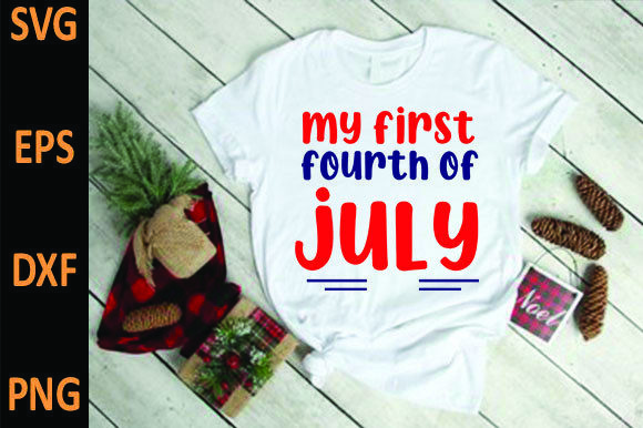 My First Fourth of July